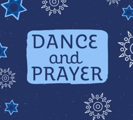 Dance & Prayer